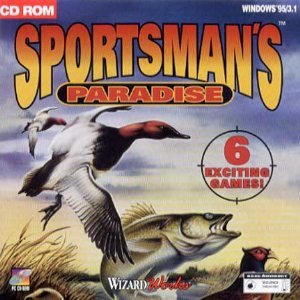 Sportsman's Paradise Sportsman's Paradise