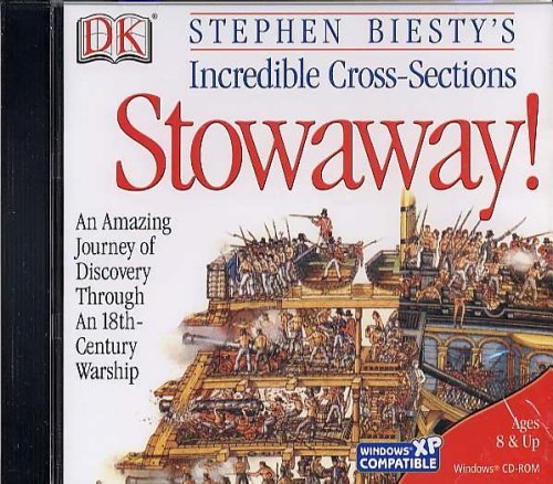 Stowaway! Stephen Biesty's Incredible Cross-Sections Stowaway! Stephen Biesty's Incredible Cross-Sections