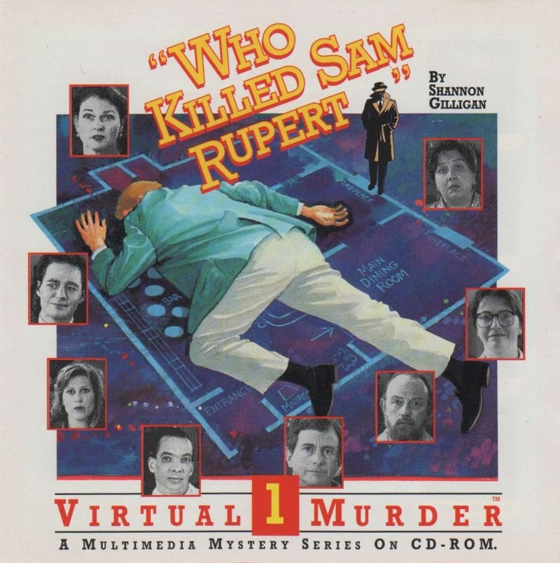 Who Killed Sam Rupert: Virtual Murder 1