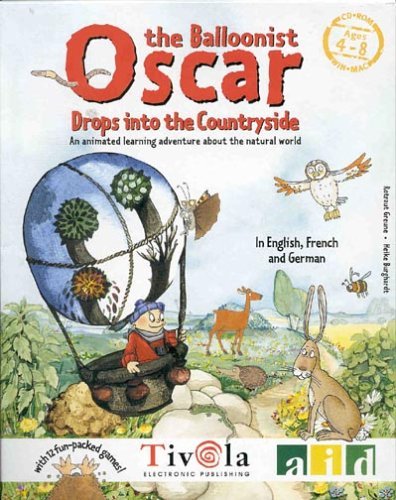 Oscar the Balloonist Drops into the Countryside