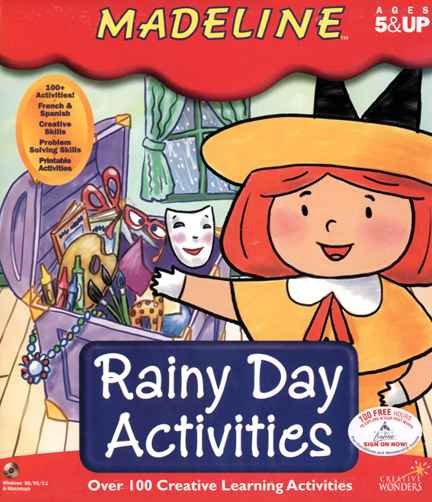 Madeline's Rainy Day Activities Madeline's Rainy Day Activities