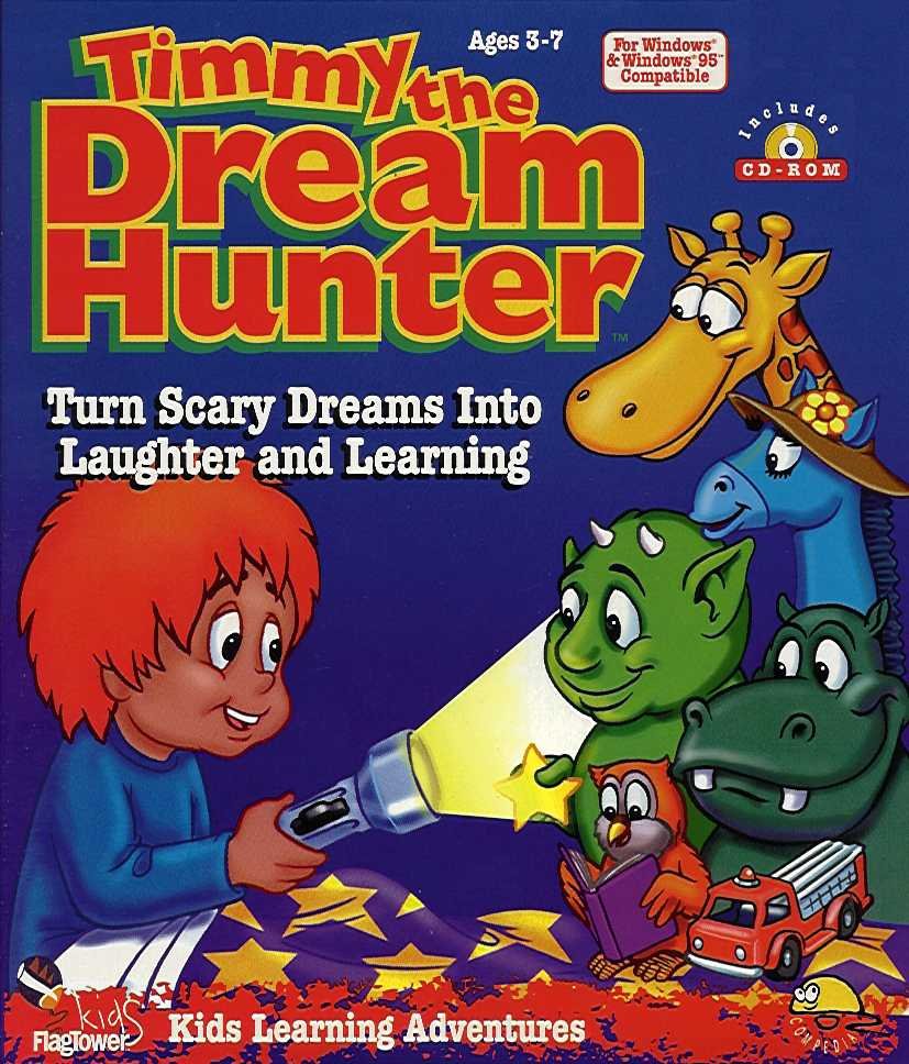 Timmy the Dream Hunter Timmy the Dream Hunter