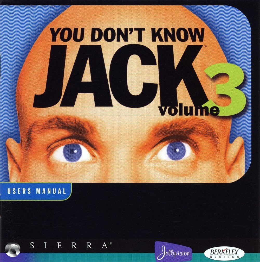 You Don't Know Jack: Volume 3 You Don't Know Jack: Volume 3