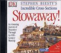 Stowaway! Stephen Biesty's Incredible Cross-Sections
