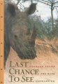 Last Chance to See