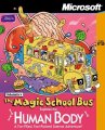 The Magic School Bus : Explores the Human Body