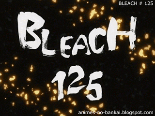 bleach+125-1.gif