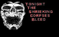 Tonight The Shrieking Corpses Bleed screenshot.jpg