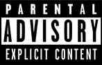 ParentalAdvisory_20.jpg.ca7559e9c5f2b32a6f7a6064392652bb.jpg